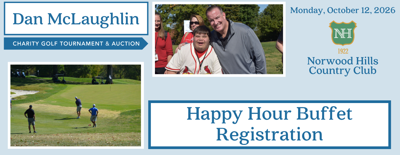 24th Annual Dan McLaughlin Charity Golf Tournament and Auction - Happy Hour Buffet
